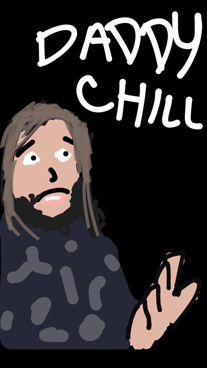 Daddy chill